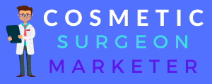 Cosmetic Surgeon Marketer